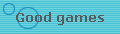 Good games